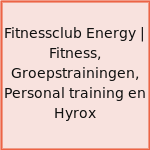 Fitnessclub Energy | Fitness, Groepstrainingen, Personal training en Hyrox